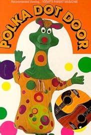 Polka Dot Door (TV Series 1971–1993) - IMDb