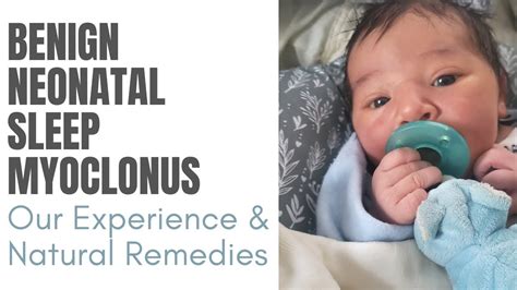 Benign NeoNatal Sleep Myoclonus | Our Experience & What We Did - YouTube