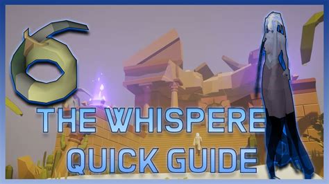 OSRS QUICK GUIDE - THE WHISPERER NEW BOSS! - YouTube