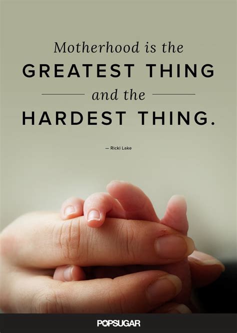 Beautiful Motherhood Quotes For Mothers Day | POPSUGAR Family Photo 11