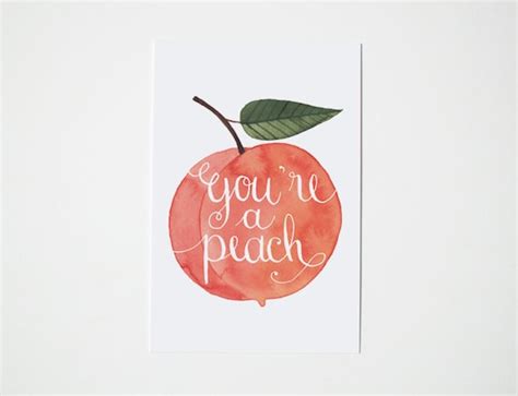 You're a peach / postcard