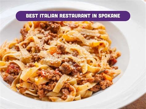 Discover the Best Italian Restaurants in Spokane - Italia Trattoria, Tavolàta, Tomato Street