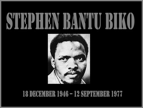 Steven Biko Quotes. QuotesGram