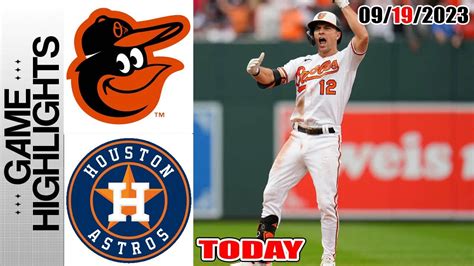 Houston Astros vs Baltimore Orioles FULL HIGHLIGHTS [TODAY] September ...