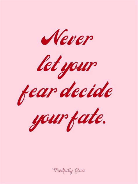 15 Inspiring and Motivational Quotes on Overcoming Fear