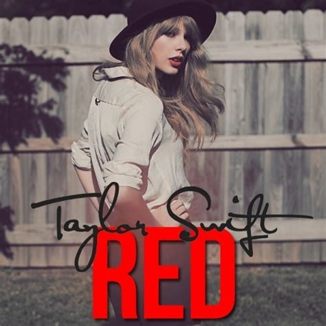 TAYLOR SWIFT'S RED ALBUM TRACKLIST - Taylor Swift- Red - Fanpop