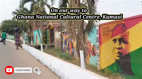 Kumasi Cultural Center / Center for National Culture - YouTube