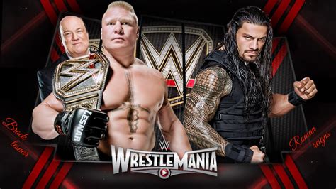 Roman Reigns vs. Brock lesnar Wrestlemania 31 by sebaz316 on DeviantArt