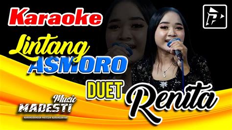 Karaoke | Lintang Asmoro Duet Renita | Tanpa Vocal Cowok #musikcover #karaoke #madestmusic # ...