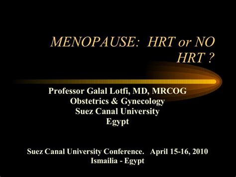 Menopause: When to use HRT?