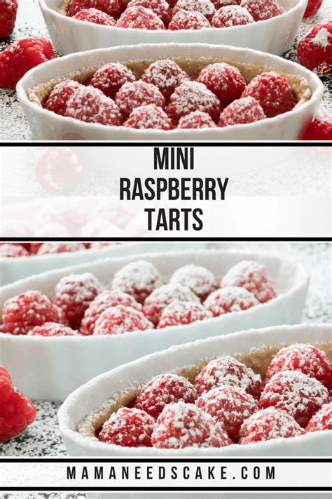 Mini Raspberry Tarts - Mama Needs Cake Raspberry Tart Recipe