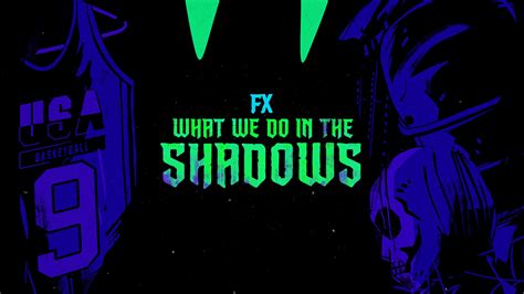 FX - WHAT WE DO IN THE SHADOWS :: Behance