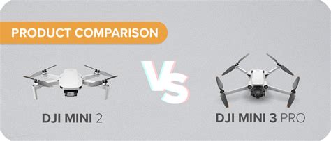 DJI Mini 3 Pro vs DJI Mini 2: Complete Comparison