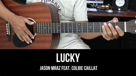 Lucky - Jason Mraz feat. Colbie Caillat | EASY Guitar Tutorial with Chords / Lyrics - Guitar ...