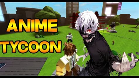 VIDEO RETOUR SUR ROBLOX ANIME TYCOON - YouTube