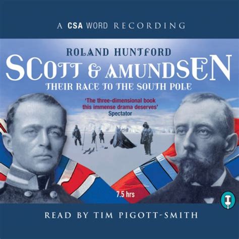 Scott and Amundsen: Their Race to the South Pole (Audio Download ...