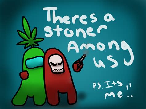 Theres a stoner Amongus by SkeletonCrewCartoon on Newgrounds