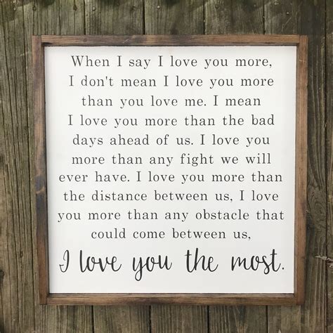 When I say I love you more I love you the most wedding | Etsy | Love you the most, Love you more ...