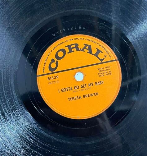 1950s Jazz Teresa Brewer What More is there to say / Go get my baby Coral 78 RPM - This Nation