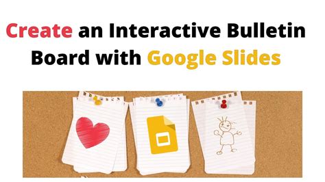 How to Create an Interactive Bulletin Board Using Google Slides - YouTube