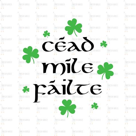 St Patrick's Day SVG Cead Mile Failte SVG Irish Welcome - Etsy Australia