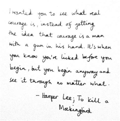 To Kill A Mockingbird Courage Quotes. QuotesGram