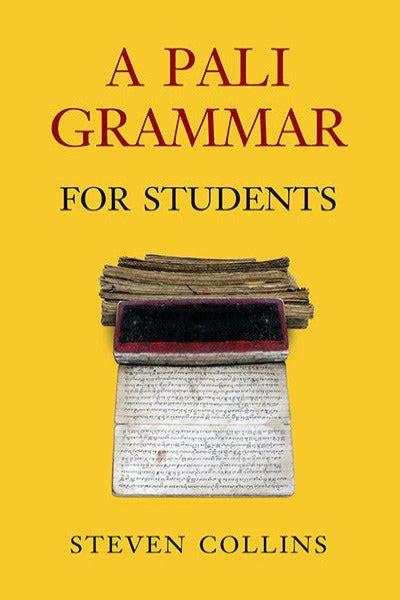 Pali Grammar for Students, A – Silkworm Books