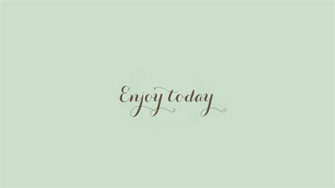 wallpaper for desktop, laptop | an11-enjoy-today-love-art-quote-simple