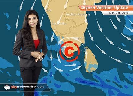 Weather Forecast for Oct 17: Rain in Tamil Nadu, Kerala and Lakshadweep ...