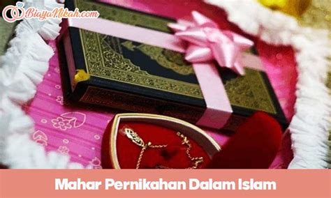 Mahar Pernikahan Dalam Islam, Pengertian dan Contohnya