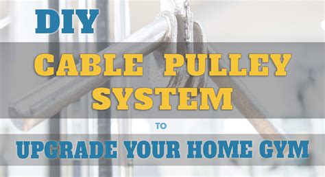 Easy DIY Pulley System (Nov. 2023) Build Your Own Homemade Cable Machines