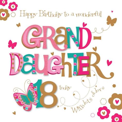 Granddaughter 18th Birthday Quotes - ShortQuotes.cc