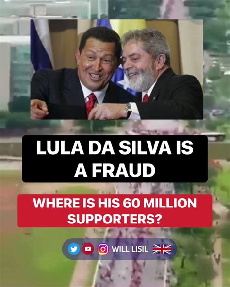 Will Lisil 🇬🇧🇧🇷 on Twitter: "🇬🇧 LULA IS A FRAUD! Lula’s supporters ...