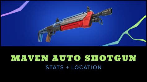 Fortnite Chapter 4 Maven Auto Shotgun Stats & Location - Try Hard Guides