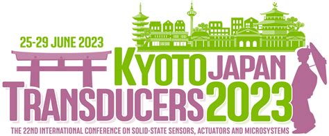 Transducers 2023 | 25-29 June 2023 | Kyoto, Japan