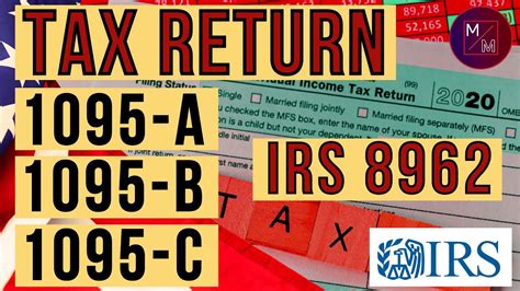 IRS Tax Return 2023: Tax Form 1095A, B, C, FTB 3895, Form 8962. Health Ins Tax Credit , IRS ...