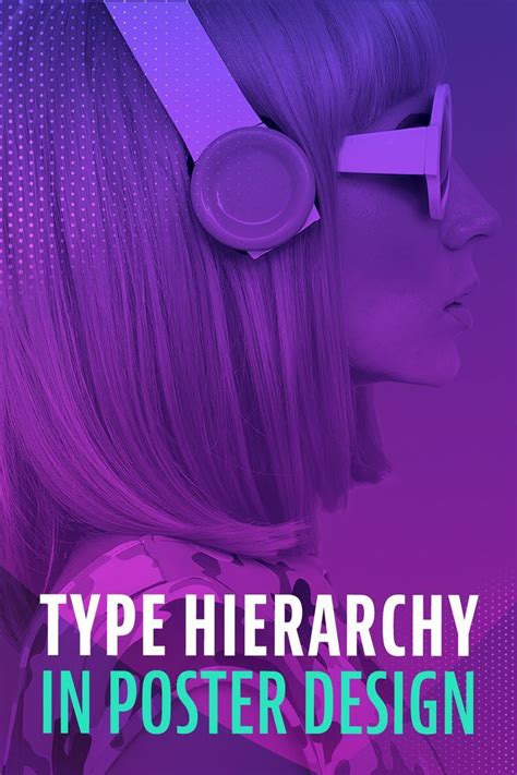 The Importance of Type Hierarchy in Poster Design