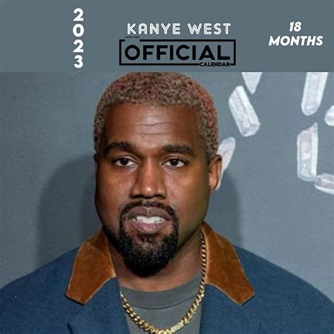 Buy Kanye West 2023 Calendar: Celebrity Calendar 2023 July 2022 - December 2023 OFFICIAL Squared ...