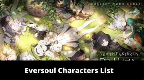 Eversoul Characters List - MrGuider