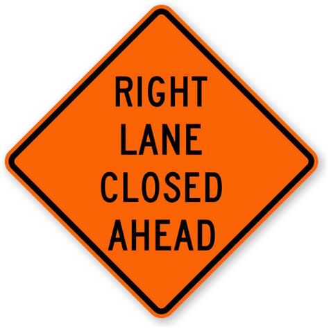 Right Lane Closed Ahead Sign - W9-3R, SKU: X-W9-3R