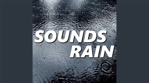 Rain Sounds - YouTube