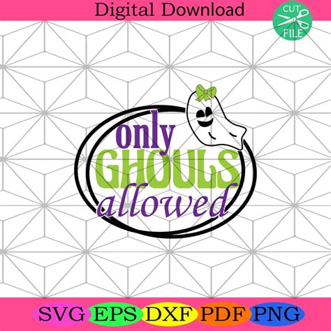 Only Ghouls Allowed svg, Halloween Svg, Scary Halloween, Halloween Funny Party, Boo svg, Cute ...