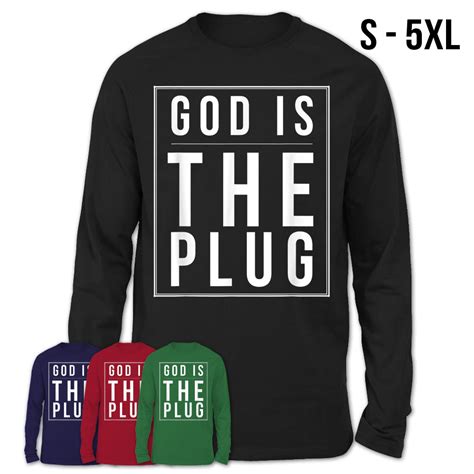 God Is The Plug T-Shirt – Teezou Store