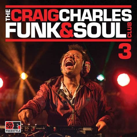 The Craig Charles Funk & Soul Club, Vol. 3 | Craig Charles