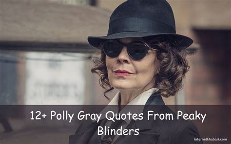 12+ Polly Gray Quotes From Peaky Blinders - Positive Thoughts Quote