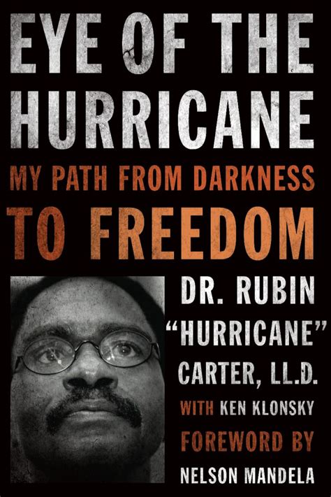 Eye of the Hurricane: My Path from Darkness to Freedom (eBook) | Rubin hurricane carter, Rubin ...