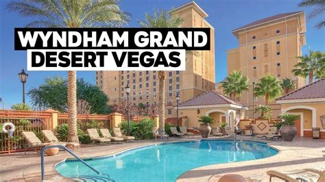 Club Wyndham Grand Desert Tour | Las Vegas - YouTube