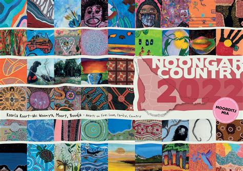 Noongar Country 2022: Kaarla Koort-ak: Woonya, Moort, Boodja (Hearts on Fire: Love, Family ...