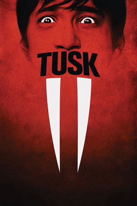 Tusk (2014) — The Movie Database (TMDB)