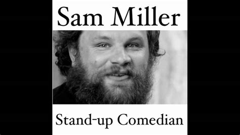 Talon It Like It Is - 3 - SAM MILLER (Stand-up Comedian) - YouTube